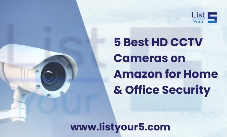 Best HD CCTV Cameras