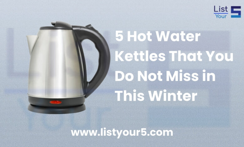 Hot Water Kettles