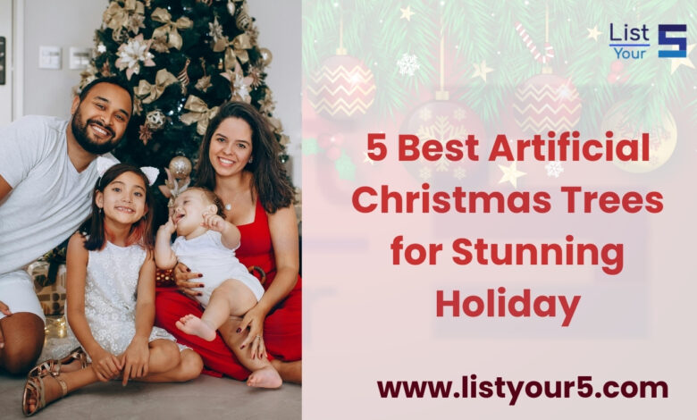 Best Artificial Christmas Trees