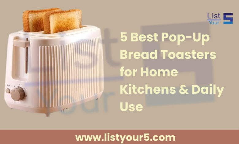 Best Pop-Up Bread Toasters