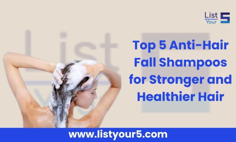 Anti-Hair Fall Shampoos